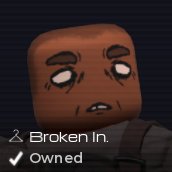 Broken In