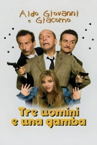 Tre uomini e una gamba (1997)