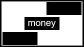 got some money