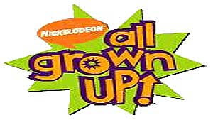 All Grown Up!