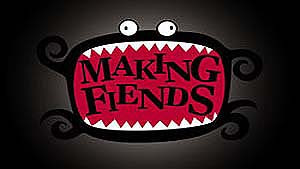 Making Fiends