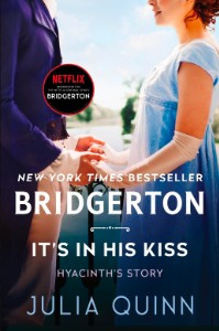 It's In His Kiss (Hyacinth's)