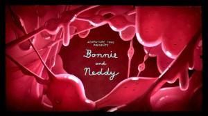 Bonnie and Neddy