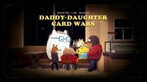 Daddy-Daughter Card Wars