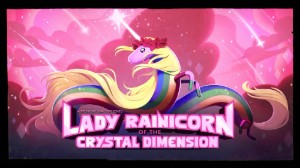 Lady Rainicorn Of The Crystal Dimension