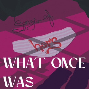 what once was