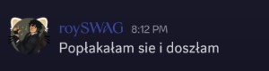 roy sie poplakala i doszla