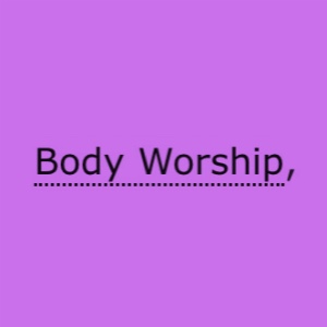body worship