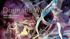 Dramatic Walk