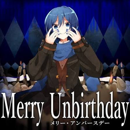 Unhappy Birthday