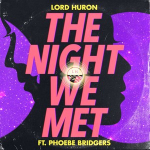 The Night We met (feat. Phoebe Bridgers)