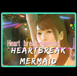 Heartbreak Mermaid