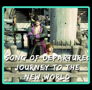 Song of Departure -Journey to the New World-