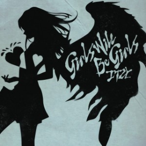 Girls Will Be Girls