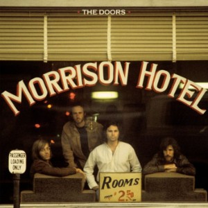 morrison hotel - the doors