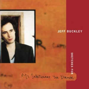 sketches for my sweetheart the drunk - jeff buckey