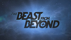 The Beast From Beyond
