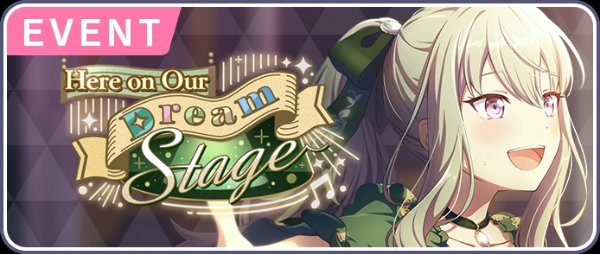 Here on Our Dream Stage
