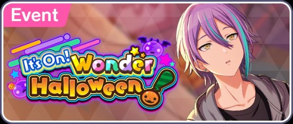 It's On! Wonder Halloween!