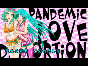 Pandemic Love Distortion