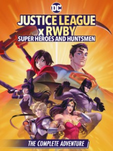 Justice League X RWBY: Superheroes & Huntsmen