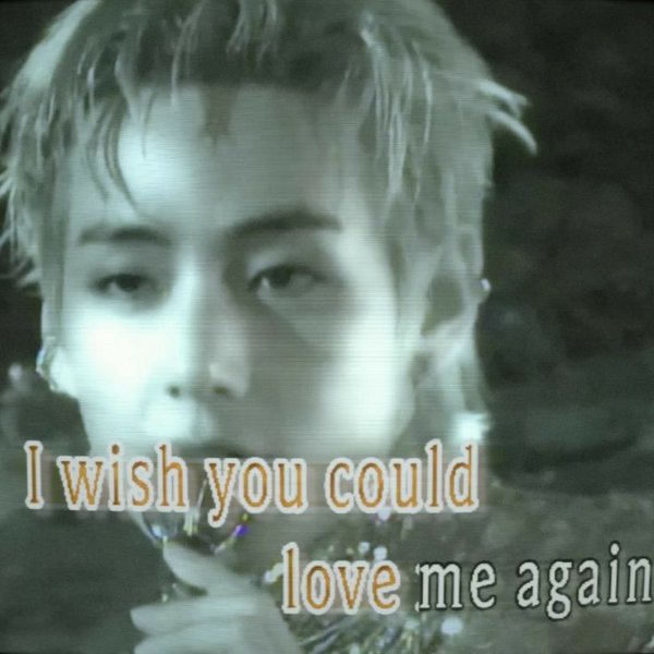 love me again