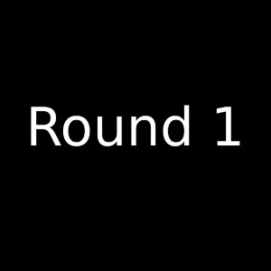 round 1
