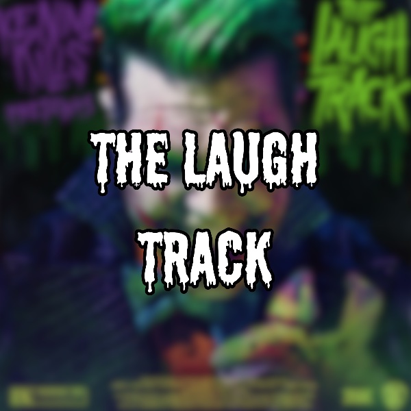 The Laugh Track