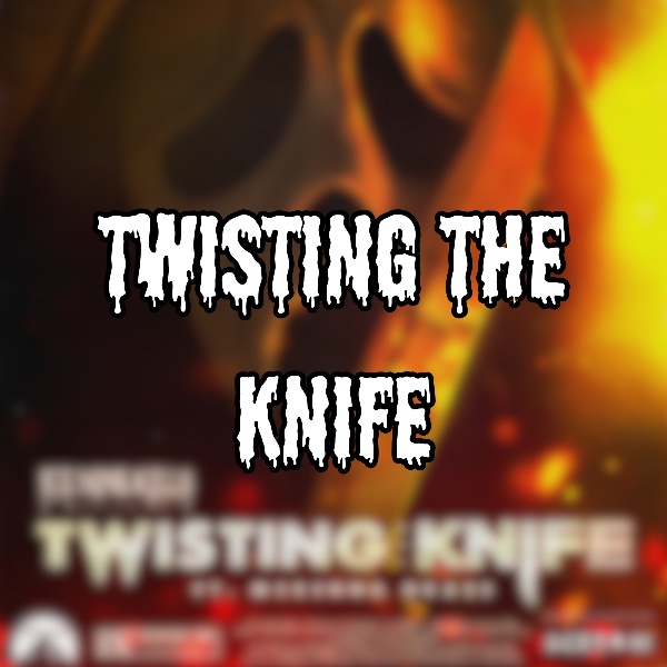 Twisting the Knife