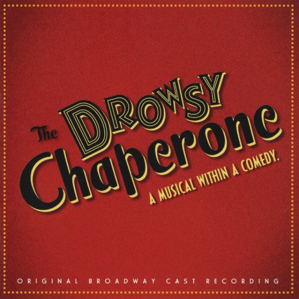 Drowsy Chaperone