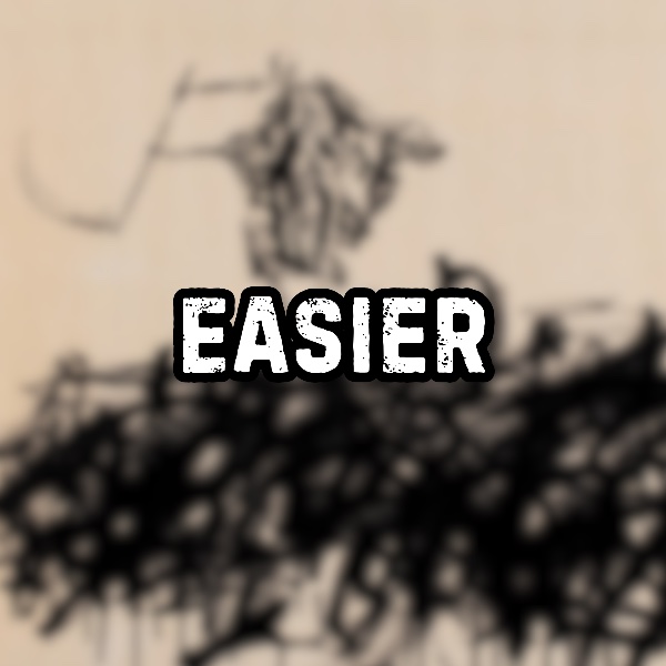 Easier