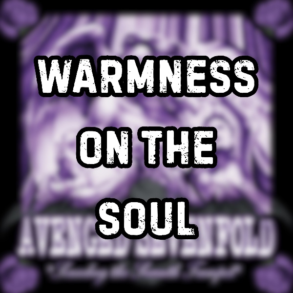 Warmness on the Soul