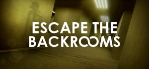 Escape The Backrooms