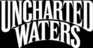 Uncharted Waters