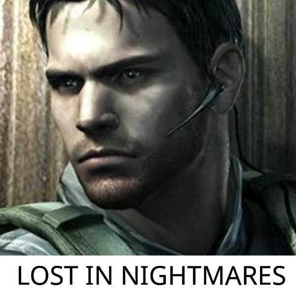 Lost In Nightmares