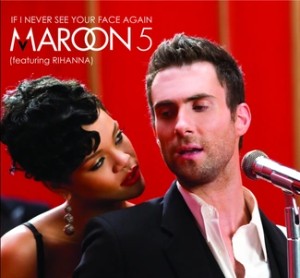 if i never see your face again (with maroon 5)
