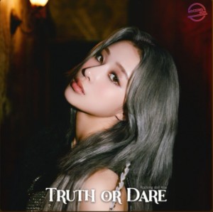 Truth or dare(Roa solo)