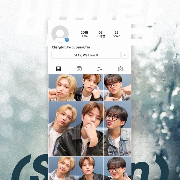 Snain (Changbin, Felix, Seungmin)