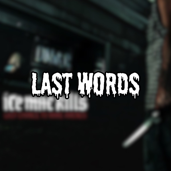 Last Words