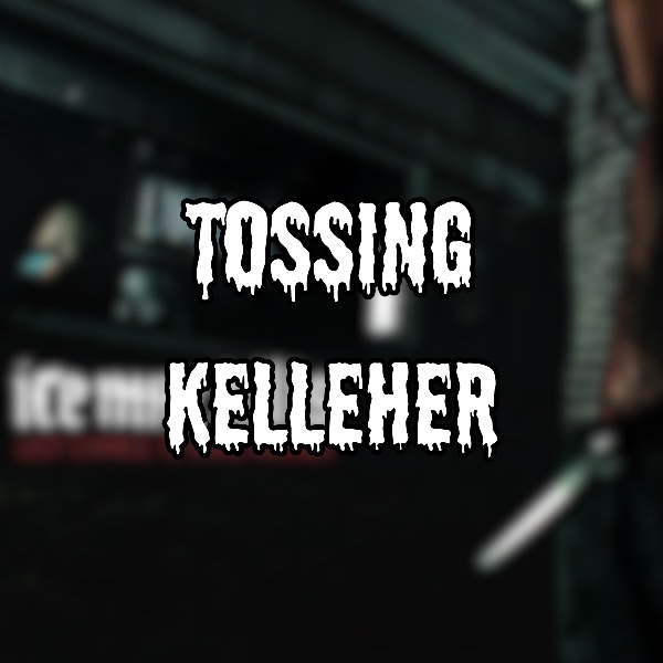 Tossing Kelleher