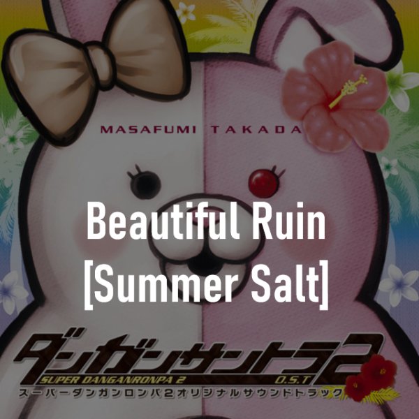 Beautiful Ruin [Summer Ruin]