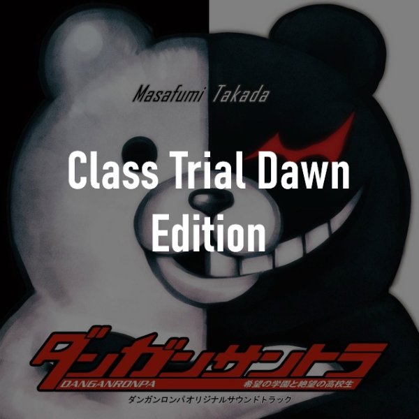 Class Trial Dawn Edition