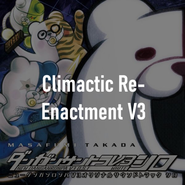Climactic Re-Enactment V3