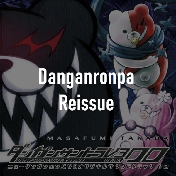 Danganronpa Reissue