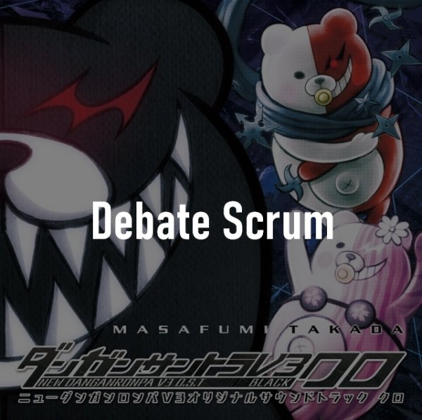 Debate Scrum