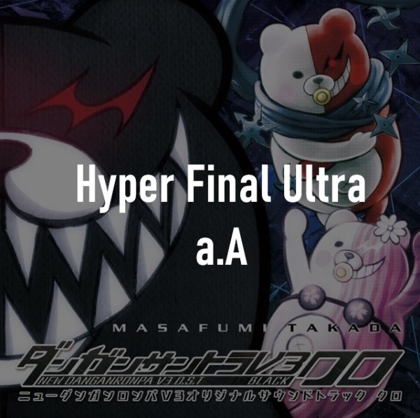 Hyper Final Ultra a.A