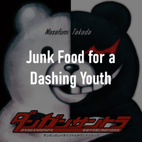 Junk Food for a Dashing Youth