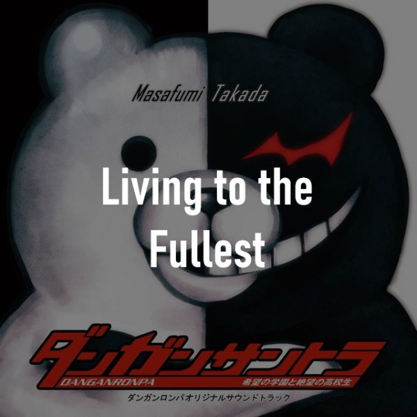 Living to the Fullest