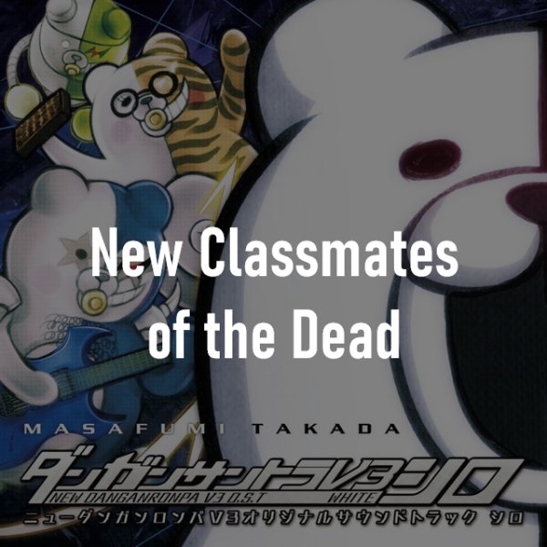 New Classmates of the Dead