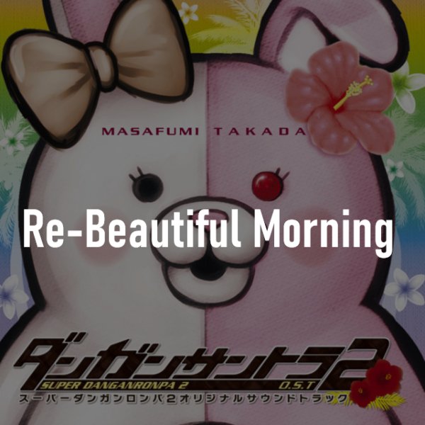 Re-Beautiful Morning